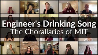 The Engineer's Drinking Song - The Chorallaries of MIT