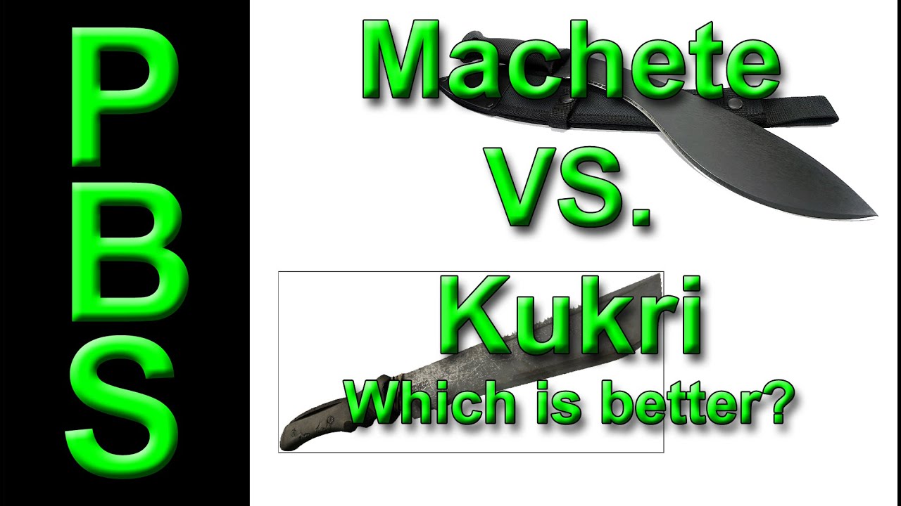 Machete vs Kukri. Which is better? YouTube