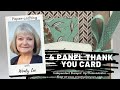 LIVE Papercrafting with Wendy Lee- 4 Panel Thank You
