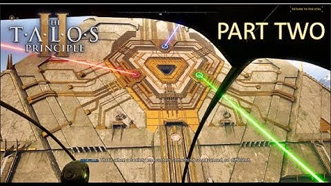 Into the Megastructure! | The Talos Principle 2 (Part 2)