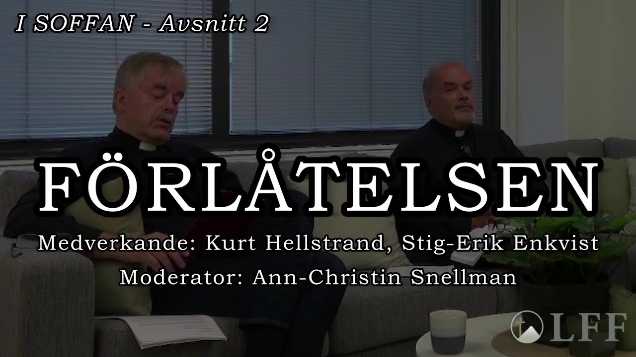 2. I SOFFAN - FÖRLÅTELSEN - Kurt Hellstrand & Stig Erik Enkvist