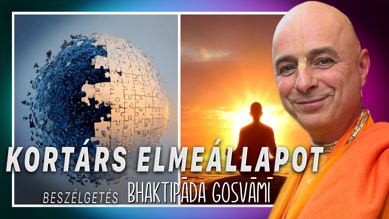 Védikus és modern pszichológia. Bhaktipāda Gosvāmī