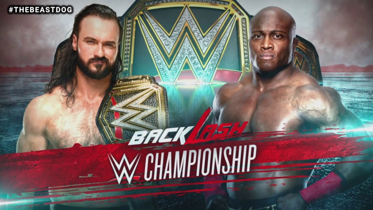 WWE Backlash 2020 Drew McIntyre Vs Bobby Lashley Official Match Card 