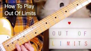 'Out Of Limits' The Marketts Guitar Lesson