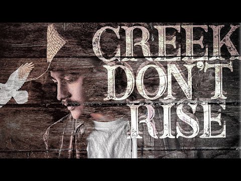 Jay Webb - Creek Don't Rise (Official Audio)