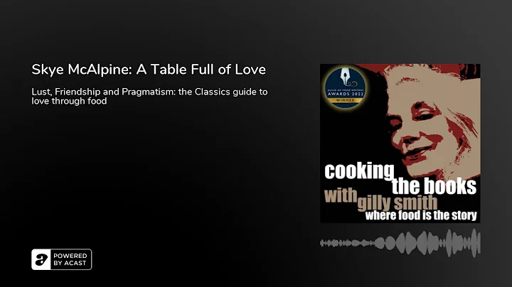 Skye McAlpine: A Table Full of Love