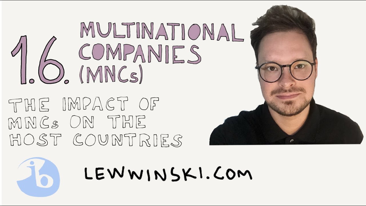 Multinationals (Pros and Impacts)