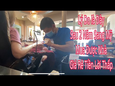 Video Đây Là Lý Do Sau 2 Năm Sang Mỹ Mua Được Nhà - youtube