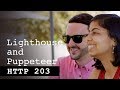 Lighthouse and Puppeteer - HTTP203