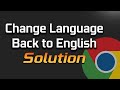 Change Google Chrome Language to English (2026 Guide)
