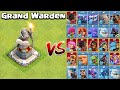 Max Grand Warden Tower vs All Max Troops - Clash of Clans