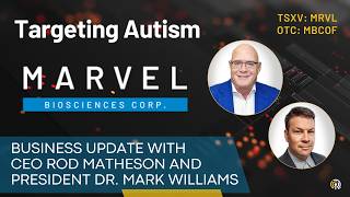 Marvel Biosciences (MRVL) CEO Rod Matheson & Dr Mark Williams Clinical Roadmap Phase 1 Trial MB-204