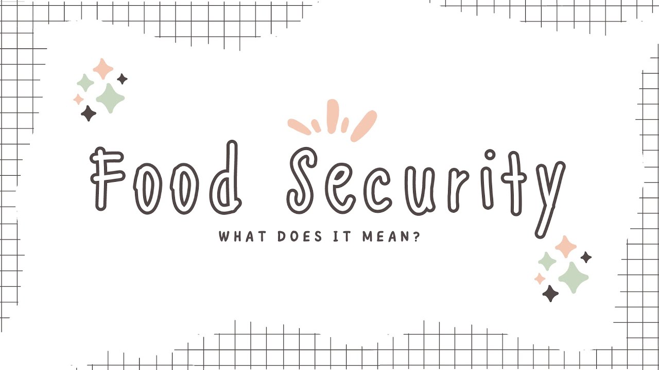 KNOWING FOOD SECURITY