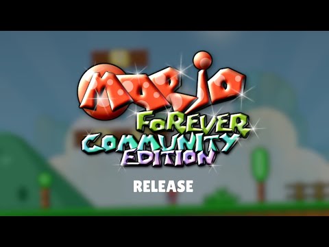 Mario Forever: Community Edition — Release Date Trailer