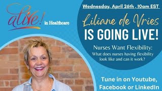 Nurses Want Flexibility