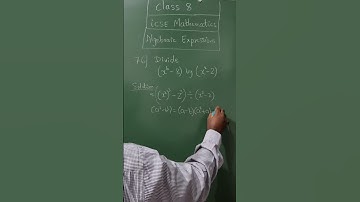Divide (x°-2), Class 8, iCSE #hubli mathematics,  Algebraic expressions
