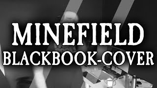 Minefield // (BLACKBOOK-cover)