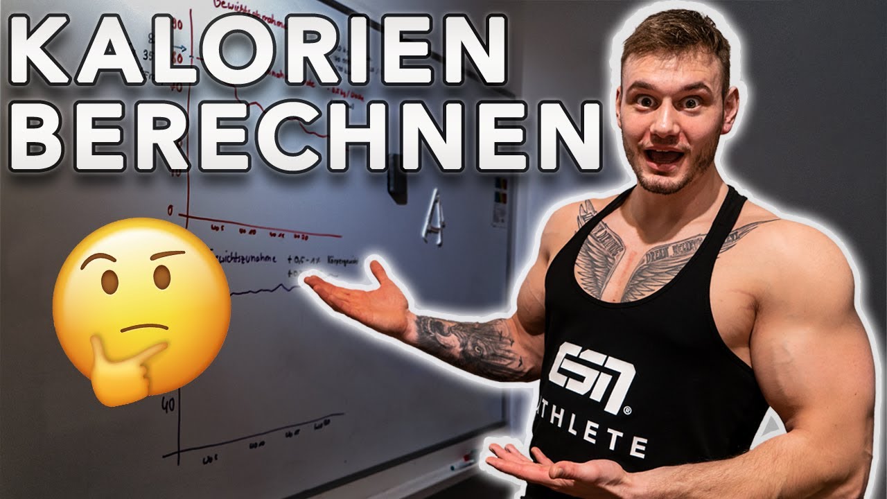 KALORIEN BERECHNEN! 💪 Abnehmen & Zunehmen / Muskelaufbau 💪EINFACHE FAUSTFORMEL!