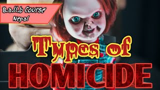 Types of Homicide
