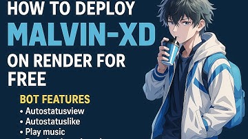 Deploy MALVIN-XD WhatsApp Bot on Render FREE | No QR Code! Auto Status + Music Bot!