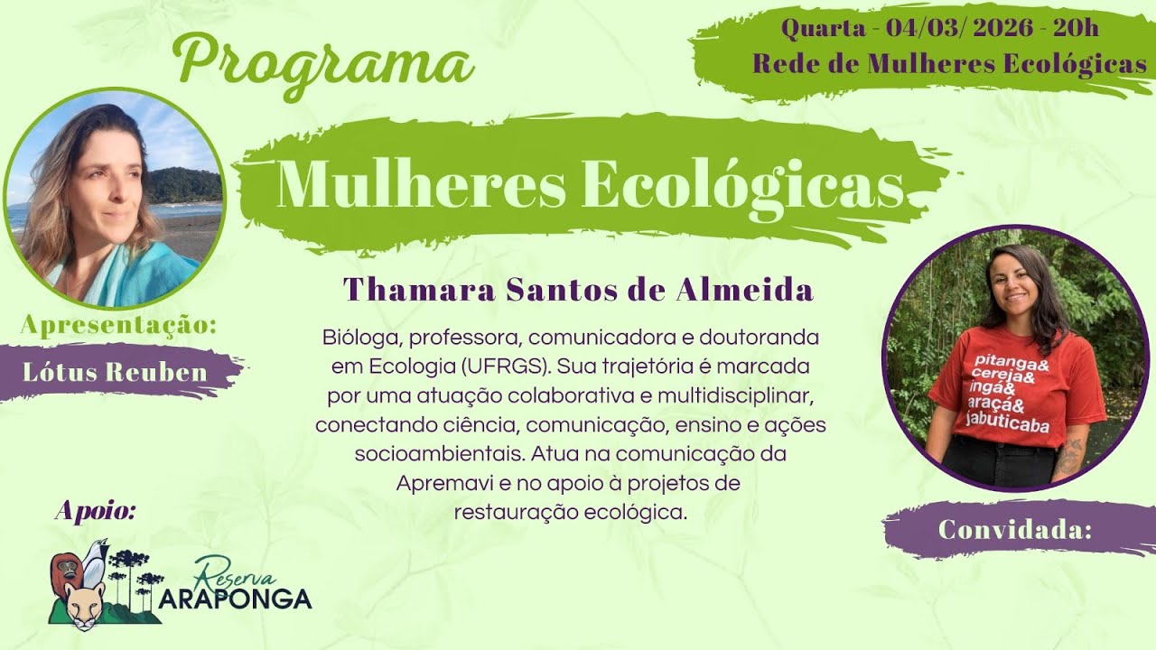 Mulheres Ecológicas: Thamara Santos de Almeida