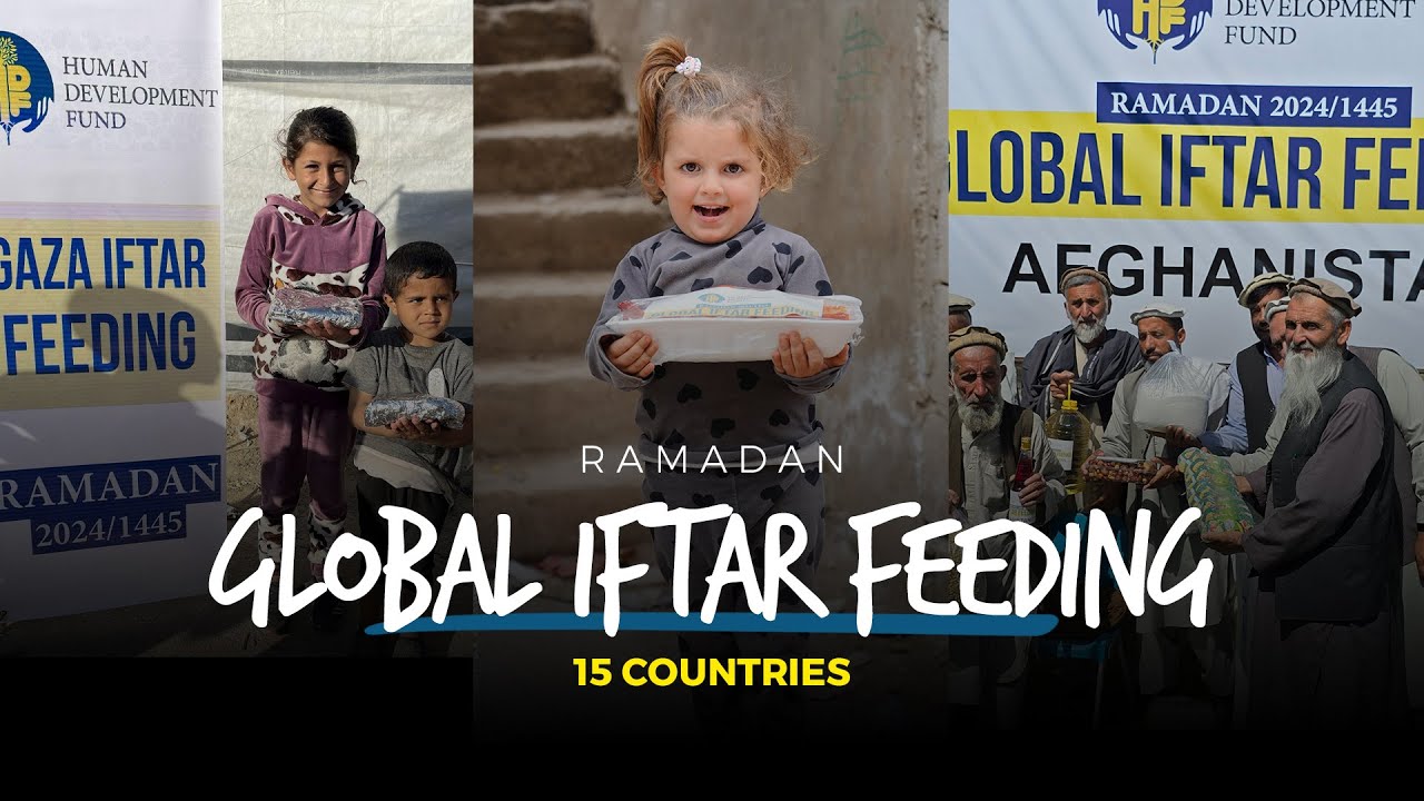 Global Iftar Feeding with Human Development Fund