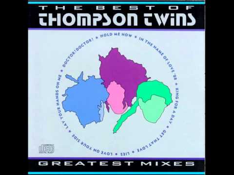 Lay Your Hands On Me (Extended Mix) ~ Thompson Twins - YouTube