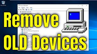 How To Remove Old Device Drivers From Windows 10/11
