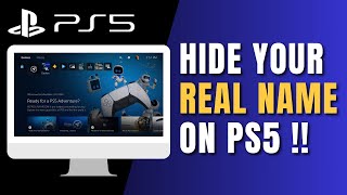 PS5 - How to Hide Real Name !