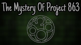 The Mystery Of Project 863