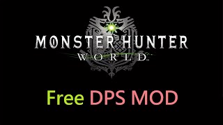 MHW PC Free DPS MOD - Show Monster HPall players DPS