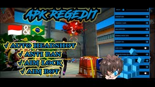 Apk Regedit ff||Aim bot 80%🎯Aim Lock 90% 🎯|Auto Headshot 100%😱 Anti Ban🔥🇮🇩