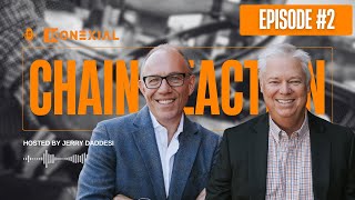 Chain Reaction Episode 2 | Ken Evans, CEO of Konexial