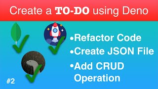 Create To Do List App using Deno, Oak, MongoDB and View Engine - Part-2 : Create CRUD Operation