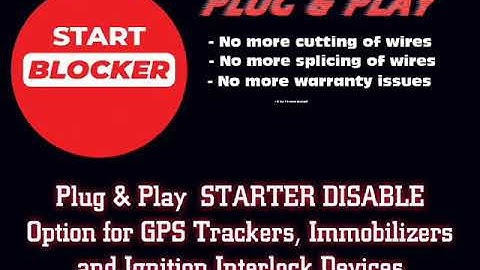 STARTBLOCKER Plug and Play GPS Tracker with Starter Disable