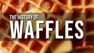 The History of Waffles + Classic Waffle Recipe