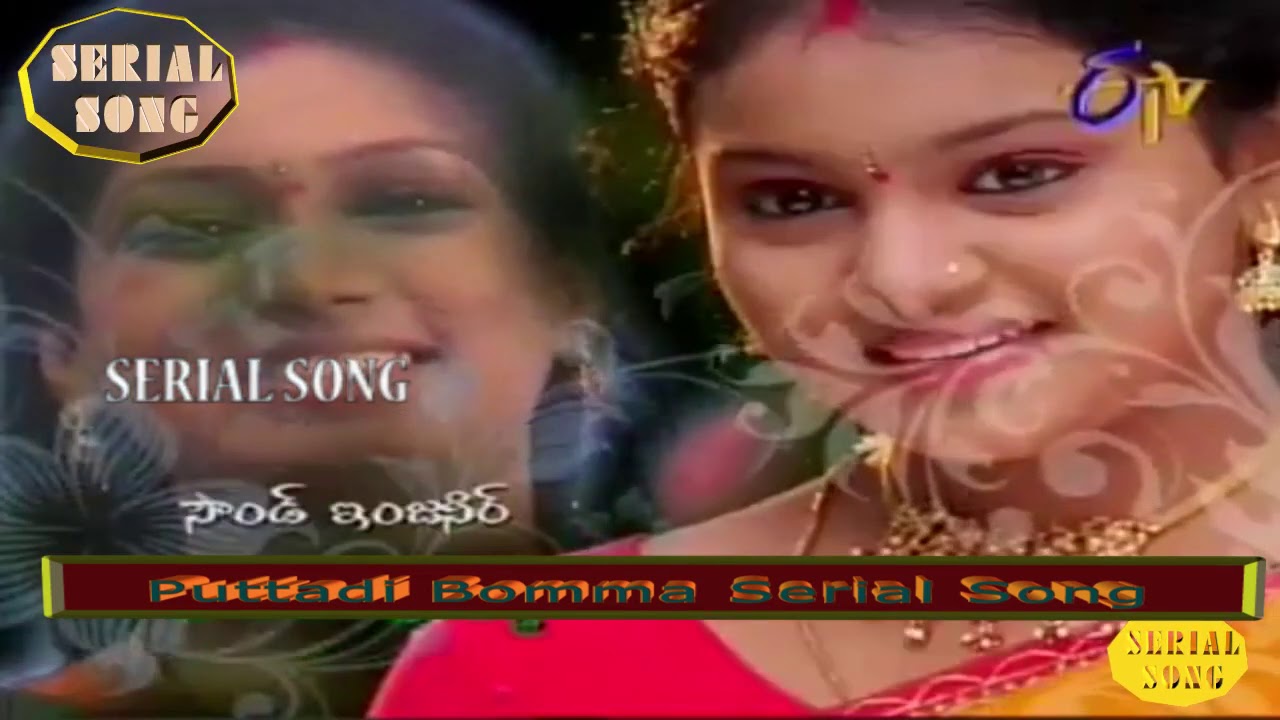 Puttadi Bomma Serial Title Song