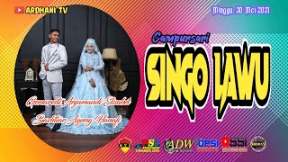 Download Lagu LIVE CS. SINGO LAWU // ARDHANI TV // ADW  PRO SOUND // 30 MEI 2021 MP3