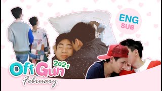 [Eng Sub] #OffGun February 2021: How much longer do we need to be friends?