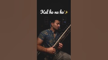 Thumbnail of Kal ho na ho Sitar version by Rishab Rikhiram - live your life to the fullest ✨