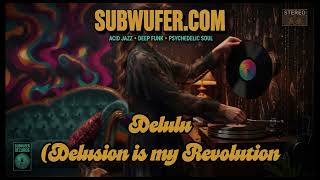 Delulu (Delusion Is My Revolution) | Indie Pop - by Subwufer.com screenshot 5