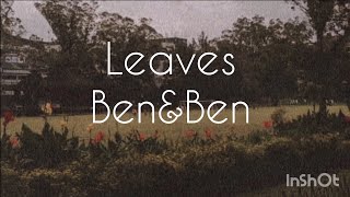 LEAVES LYRICS VIDEO | BEN&BEN