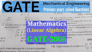 GATE Mechanical previous year solved Paper| Linear Algebra-Mathematics| GATE-2008| #achievegate