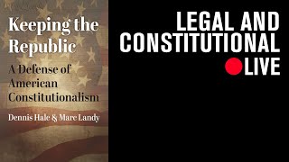 Keeping the Republic: A Book Event with Dennis Hale and Marc Landy