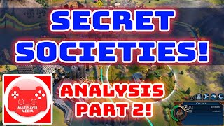 Civ 6 Secret Societies: More of what we now know? (Trailer Analysis)