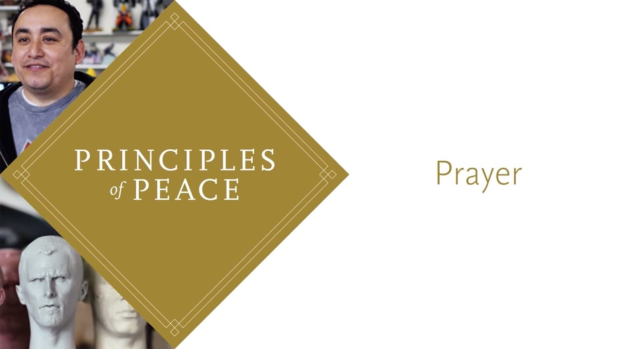 Principles of Peace: Prayer 