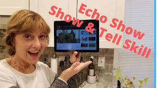 The Echo Show's New Skill - Show And Tell