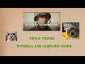 Burden of Command Tips and Tricks for the Tutorial and Early (Cottonbalers) Campaign