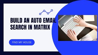 Build An Auto Email Search in Matrix