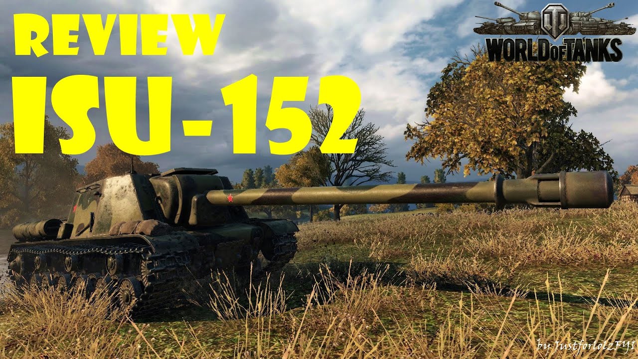 World of Tanks - ISU-152 Review & Gameplay